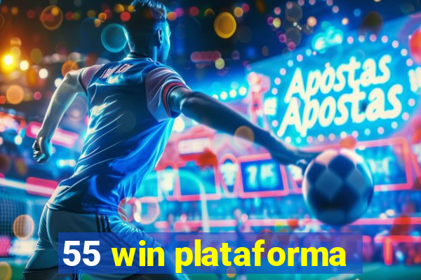 55 win plataforma